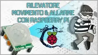 Sistema Sorveglianza (Motion Detection)  Raspberry Pi [PIR Infrarossi e Camera]