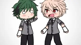 ||You ain’t my bf..||bkdk||bakudeku||meme||gacha||