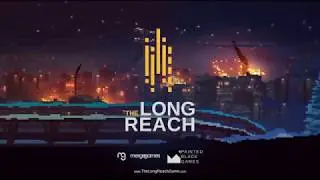 The Long Reach - Xbox One Teaser