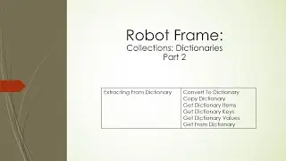 Robot Framework | Collections | Dictionary Part 2