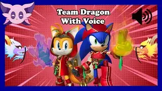 SFSB: Team Dragon With Voice