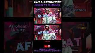 Move It | Afrobeat Library | Music For Content Creators