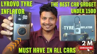 Best Car Gadget under 1500. Lyrovo Tyre Inflator unboxing and review. Best tyre inflator in Amazon.