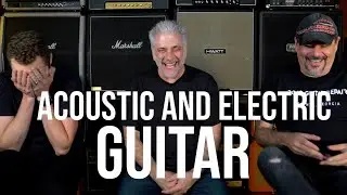 Why You Need To Learn Both Acoustic & Electric Guitar