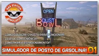 GAS STATION SIMULATOR |  UM EXCELENTE SIMULADOR DE POSTO DE GASOLINA! - EP01