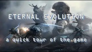 Eternal Evolution | A quick tour of the game