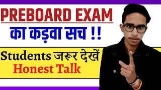 Pre Board Exams-Exposed || Pre Board Exam Kya Hota Hai || Pre Board Exam 2021