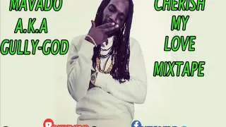 MAVADO CHERISH MY LOVE MIXTAPE #BADBAD
