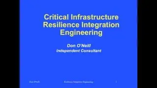 Critical Infrastructure Resilience Integration Engineering