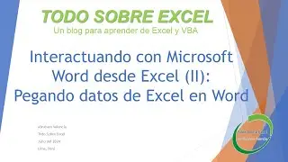 Interactuando con Microsoft Word desde Excel (II): Pegando datos de Excel en Word