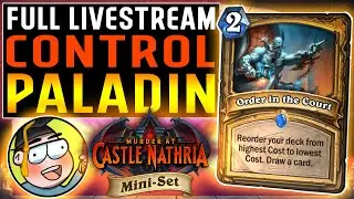 ⭐ Control Paladin! Murder at Castle Nathria - Hearthstone