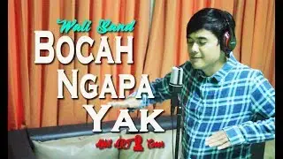 Wali - Bocah Ngapa Yak (Abbil ART) Cover