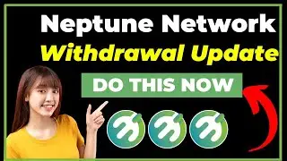 Neptune Network Withdrawal Update || Neptune App Update 
