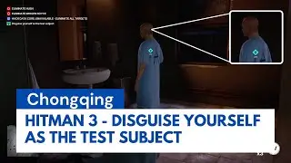 Hitman 3 - Disguise yourself as the test subject