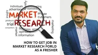 How to get job in market research as fresher