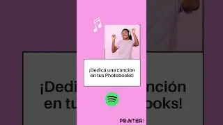 ¡Dedica una canción en tu Photobook! 🎶