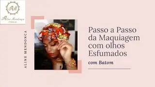 Maquiagem deslumbrante com olhos ESFUMADOS BATOM | Pele Negra |