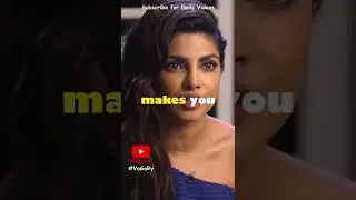 Be the best version of yourself | Priyanka Chopra Motivational Speech 