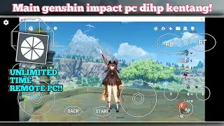 TERNYATA BISA!! Main Genshin Impact pc di hp kentang No lag!! No delay!!
