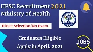 UPSC Recruitment 2021 under Ministry of Health वेकन्सी 2021 #shorts Subscribe for Daily Job updates