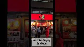 A weekend in #osaka - How to Eat at #ichiran - A Guide