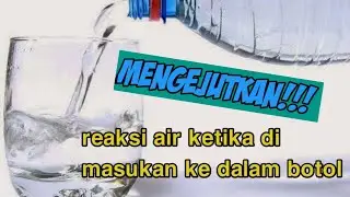 Cara memasukkan air kedalam botol dengan cara yang tidak wajar