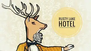Прохождение •Rusty Lake Hotel• #1 Олень алкаш 😆😉😂