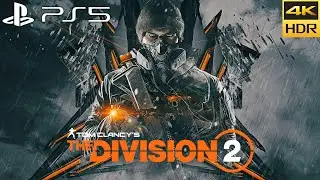 THE DIVISION 2 (PS5) NextGen Patch | HDR 4K60fps Gameplay