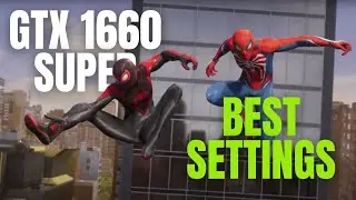 Marvel's Spiderman 2 GTX 1660 Super Gameplay | Best Graphics Settings | Optimization Guide
