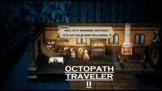 OCTOPATH TRAVELER 2  -  SOLILOQUY  8 HOURS with Rain and Thunder storm - Sleep Relax Chill Work Calm
