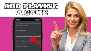 How to Add Playing a Game on Discord Mobile (2025 Guide)