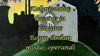 Huoneen Syyllisin Mies - Roope Ankan modus operandi
