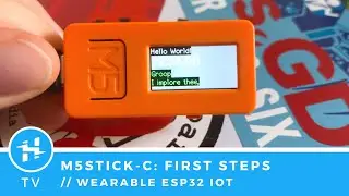 M5Stick-C: First Steps