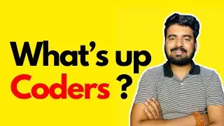 What’s up coders ? - Engineer Codewala