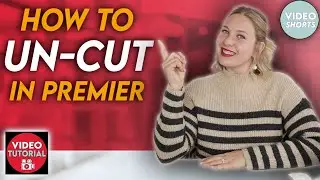 How to Uncut  or Undo Something in Premiere Pro (Video Editing Basics)