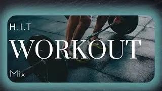 HIT Workout Mix