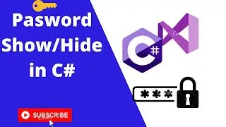 How to show and hide a password in C#