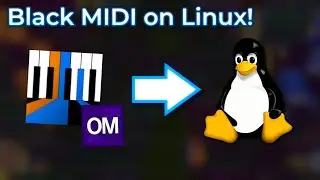 Tutorial | How to run Piano From Above and OmniMIDI on Linux