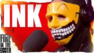 Ink - Fire In The Booth