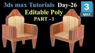 #26| Editable Poly Modelling In 3ds Max Tutorial| How To Convert 3D Model In Editable Poly Lalin Tak