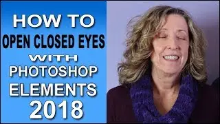 Open Closed Eyes with Photoshop Elements 2018