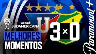 LDU 3 x 0 DEFENSA Y JUSTICIA - MELHORES MOMENTOS | CONMEBOL SUDAMERICANA 2023