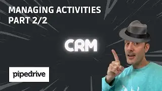 Pipedrive - Managing Activities - Propose Times (2/2) [EN]