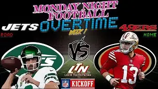 New York Jets @ San Francisco 49ers | MNF Wk1 | Kickoff Weekend | Instant Postgame Analysis LIVE!