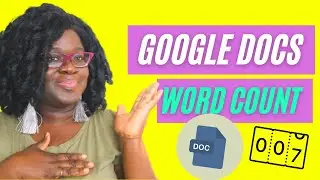 Find your WORD COUNT in Google Docs!