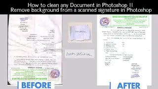 How to clean any Document in Photoshop || remove background from a scanned signature in Photoshop