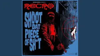 Shoot Dat Piece Of Sh*t (Instrumental)