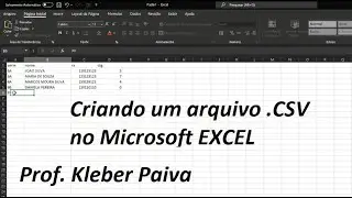 URNA ESCOLAR - Criando um arquivo .CSV UTF-8 no Microsoft EXCEL