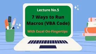 7 Ways to Run Macros (VBA Code) in Hindi