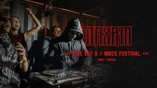 MAXAM - Full 1h NOIZE Festival Set